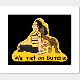 We Met on Bumble Posters and Art